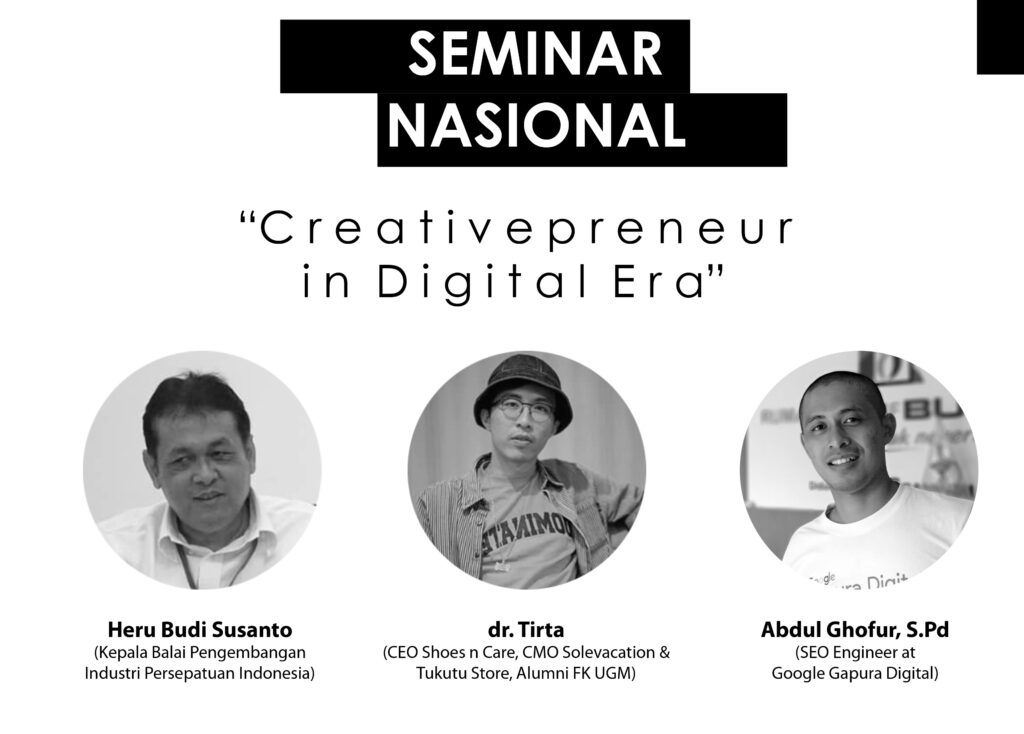 Seminar Nasional “Creativepreneur On Digital Era”