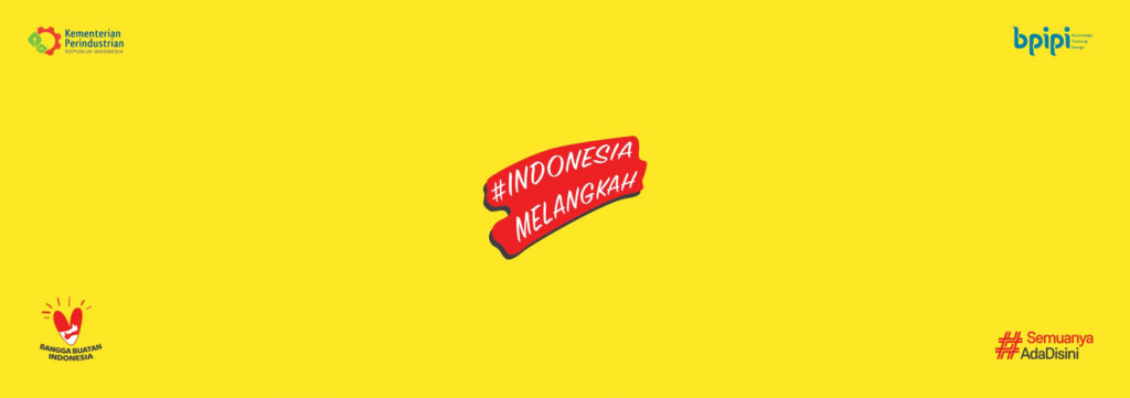 Kampanye #IndonesiaMelangkah